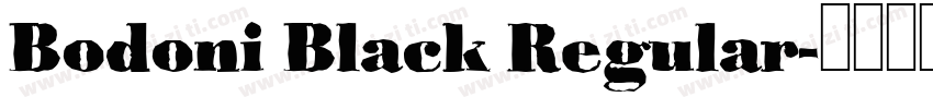 Bodoni Black Regular字体转换
